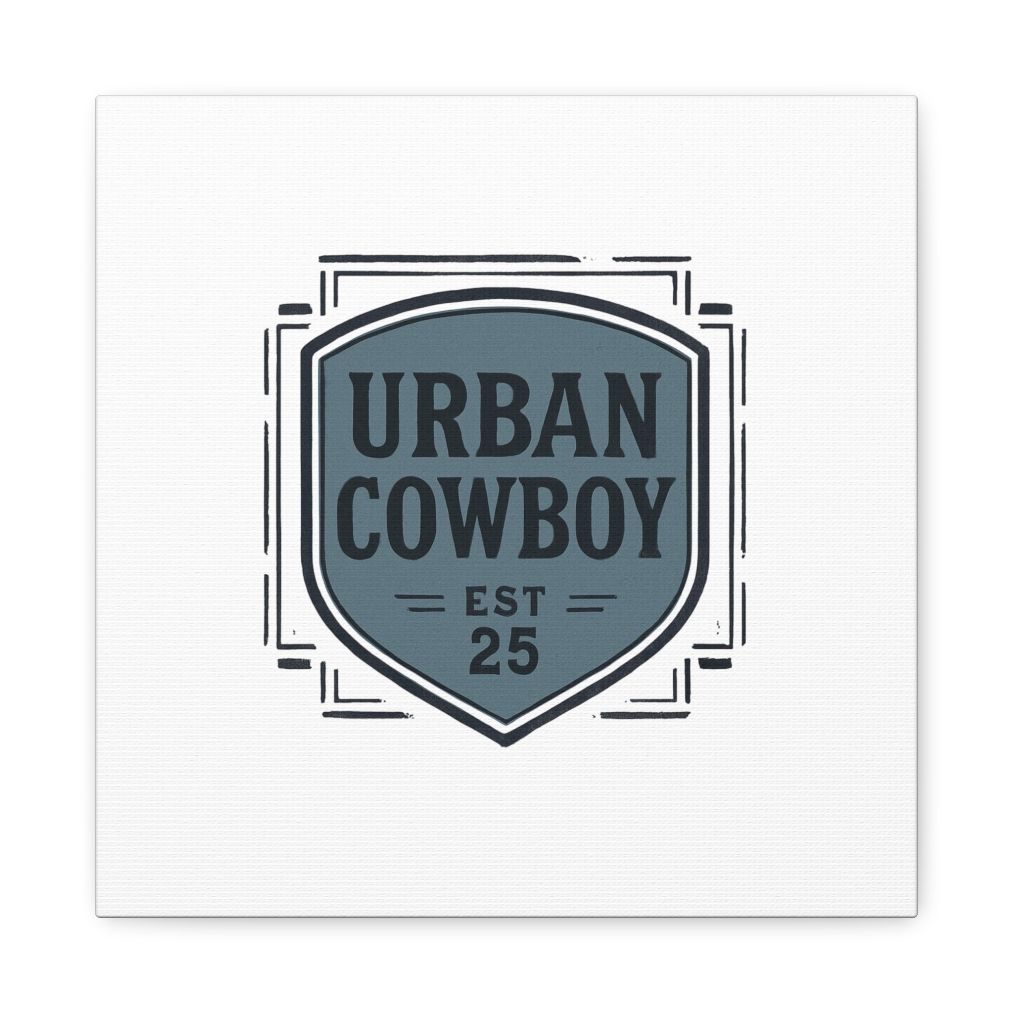 Urban Cowboy Shield Matte Canvas Wall Art — “URBAN COWBOY EST 25” Stretched Canvas