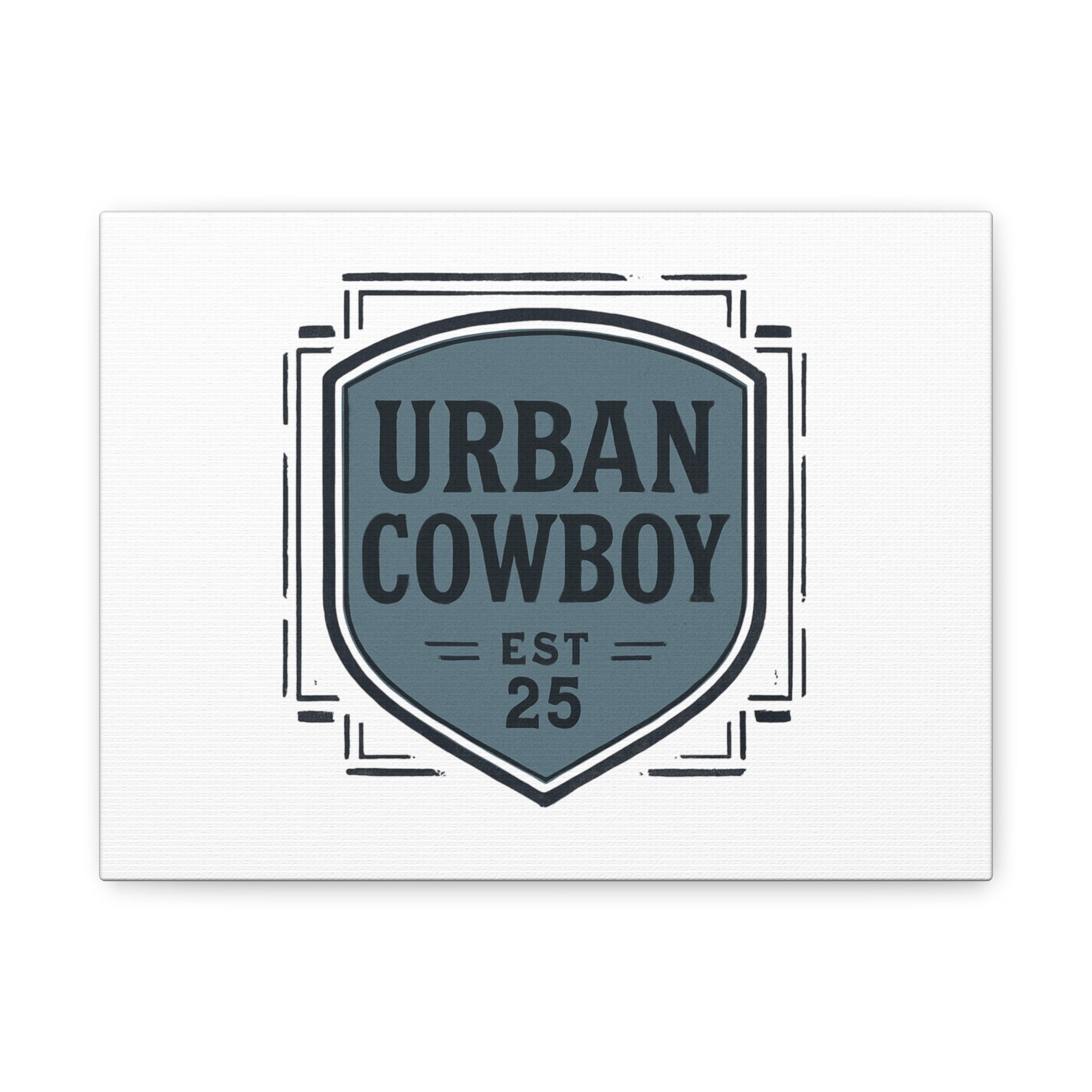 Urban Cowboy Shield Matte Canvas Wall Art — “URBAN COWBOY EST 25” Stretched Canvas