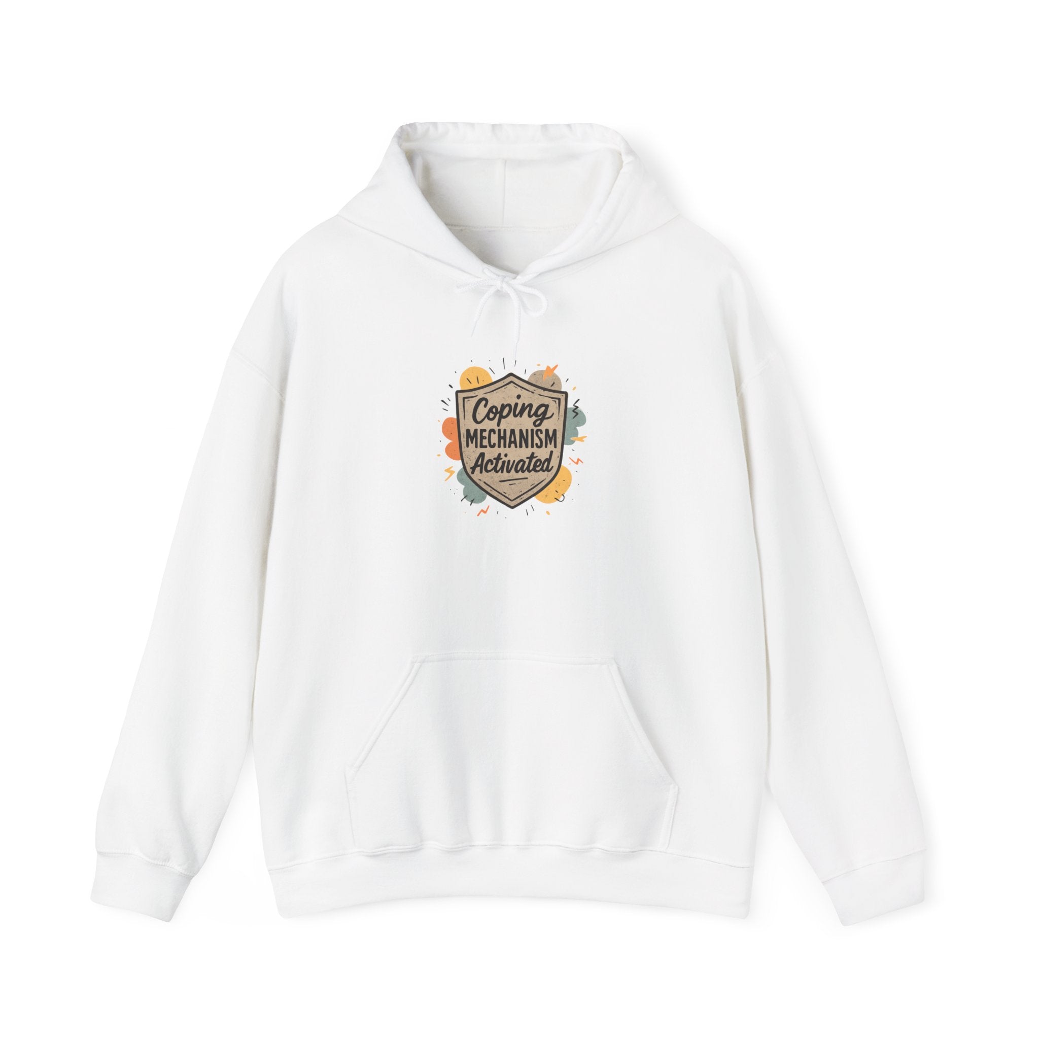 Coping Mechanism Activated Hoodie — Cozy Mental Health Support Sweatshirt