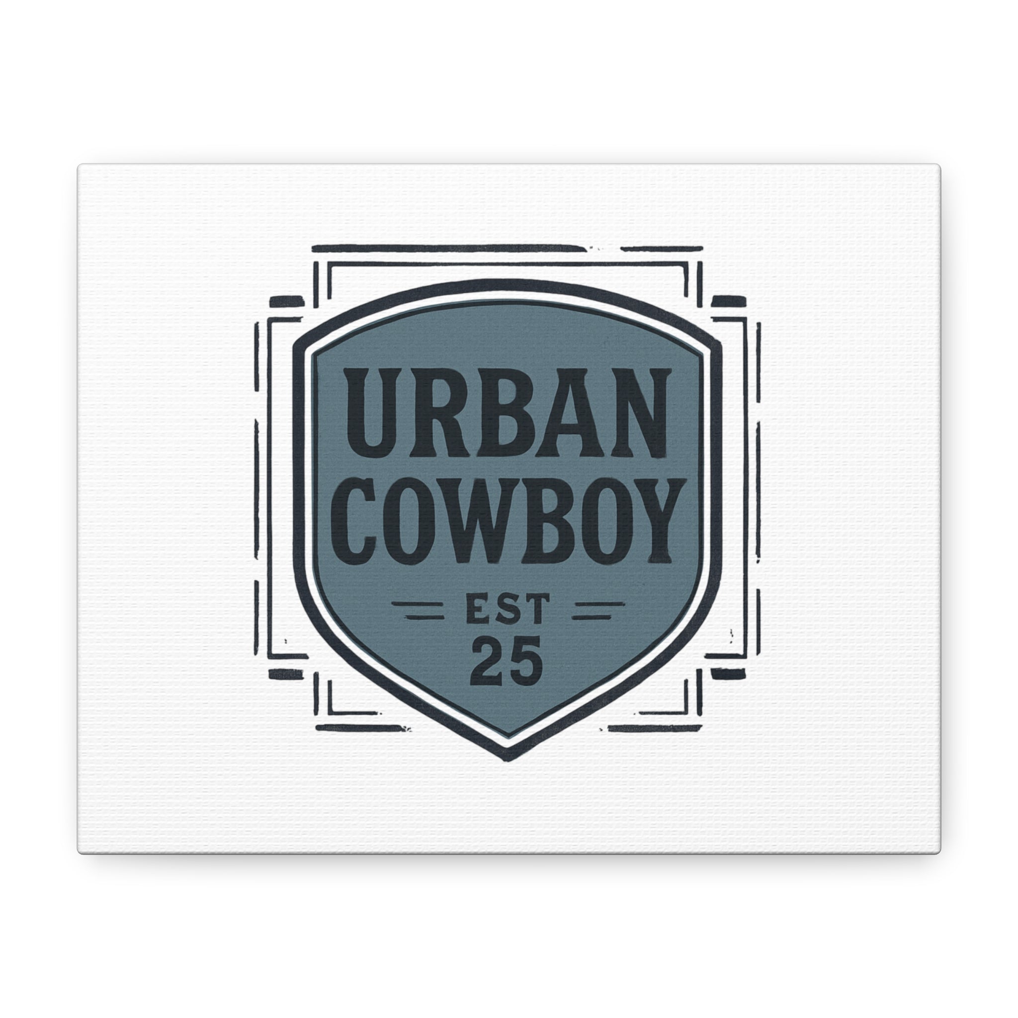 Urban Cowboy Shield Matte Canvas Wall Art — “URBAN COWBOY EST 25” Stretched Canvas