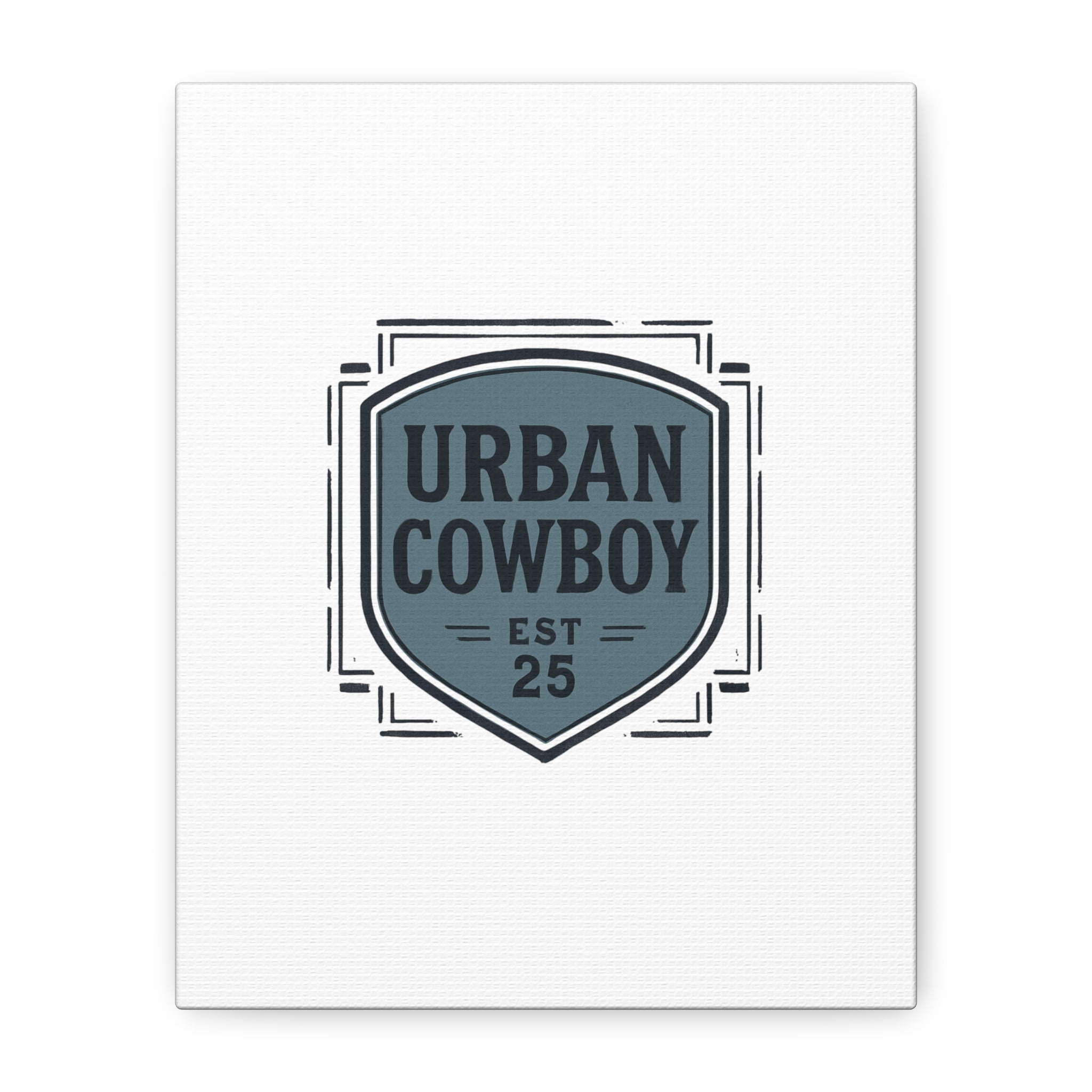 Urban Cowboy Shield Matte Canvas Wall Art — “URBAN COWBOY EST 25” Stretched Canvas