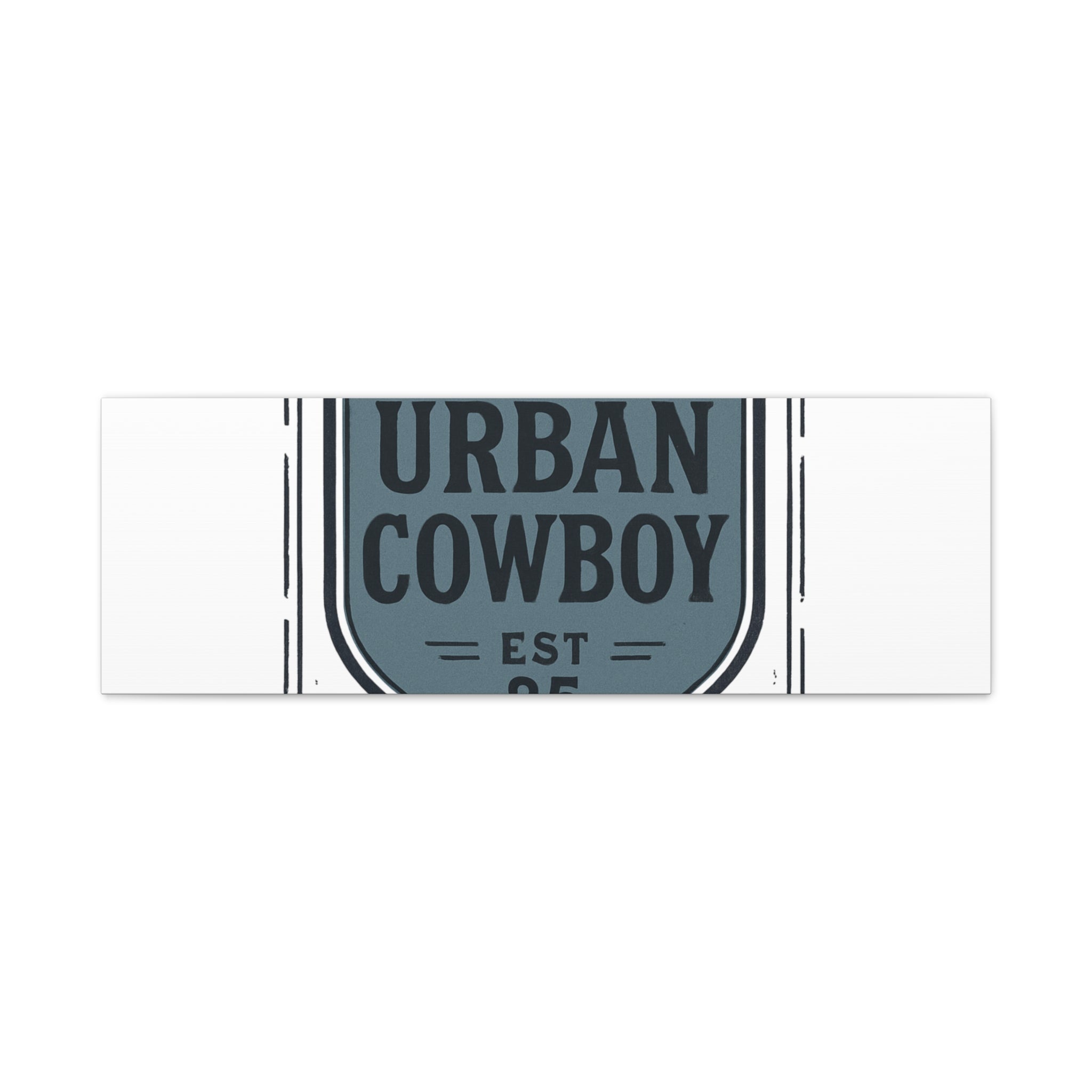 Urban Cowboy Shield Matte Canvas Wall Art — “URBAN COWBOY EST 25” Stretched Canvas