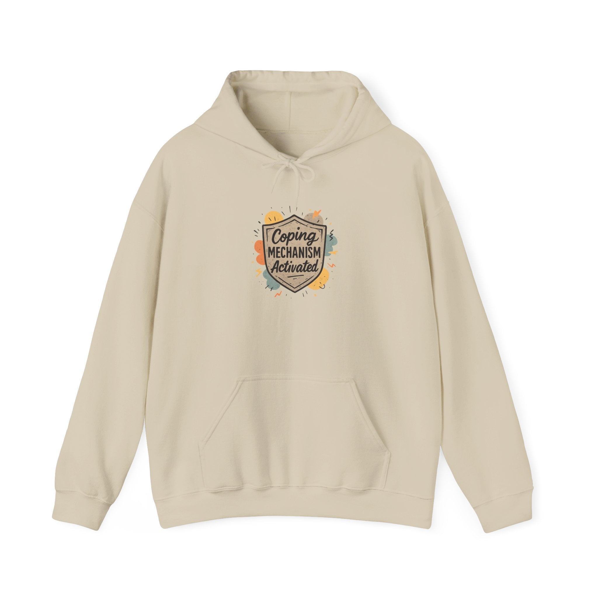 Coping Mechanism Activated Hoodie — Cozy Mental Health Support Sweatshirt