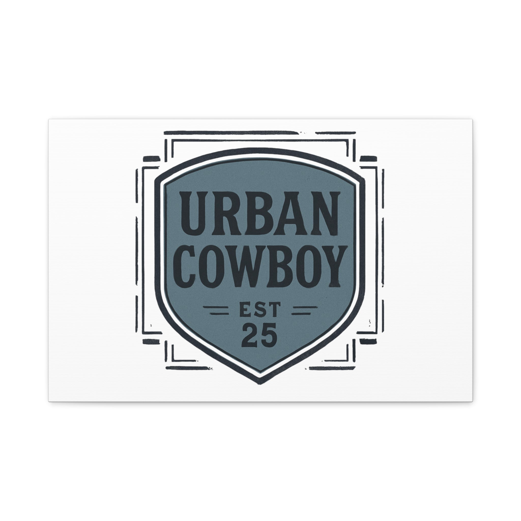 Urban Cowboy Shield Matte Canvas Wall Art — “URBAN COWBOY EST 25” Stretched Canvas