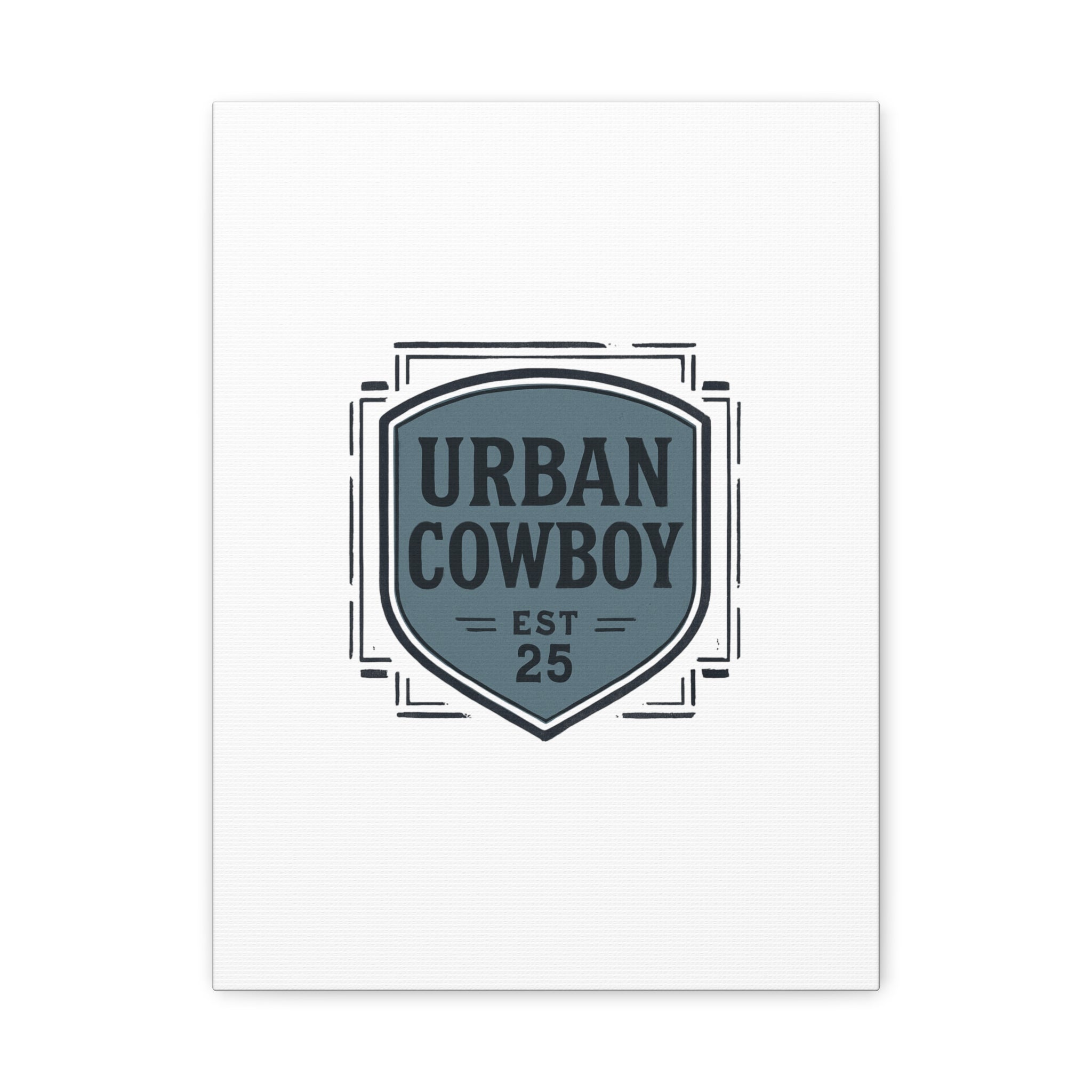 Urban Cowboy Shield Matte Canvas Wall Art — “URBAN COWBOY EST 25” Stretched Canvas