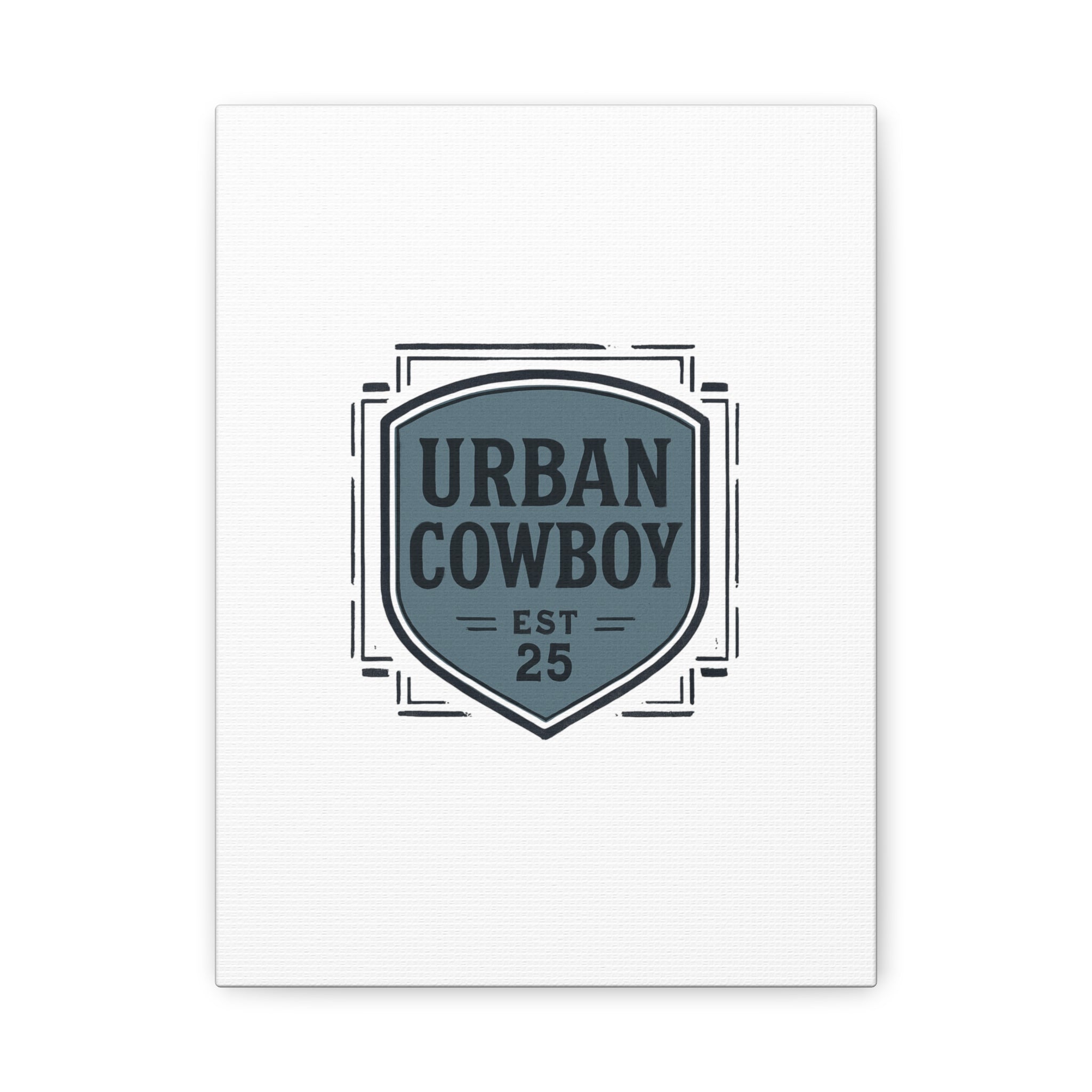 Urban Cowboy Shield Matte Canvas Wall Art — “URBAN COWBOY EST 25” Stretched Canvas