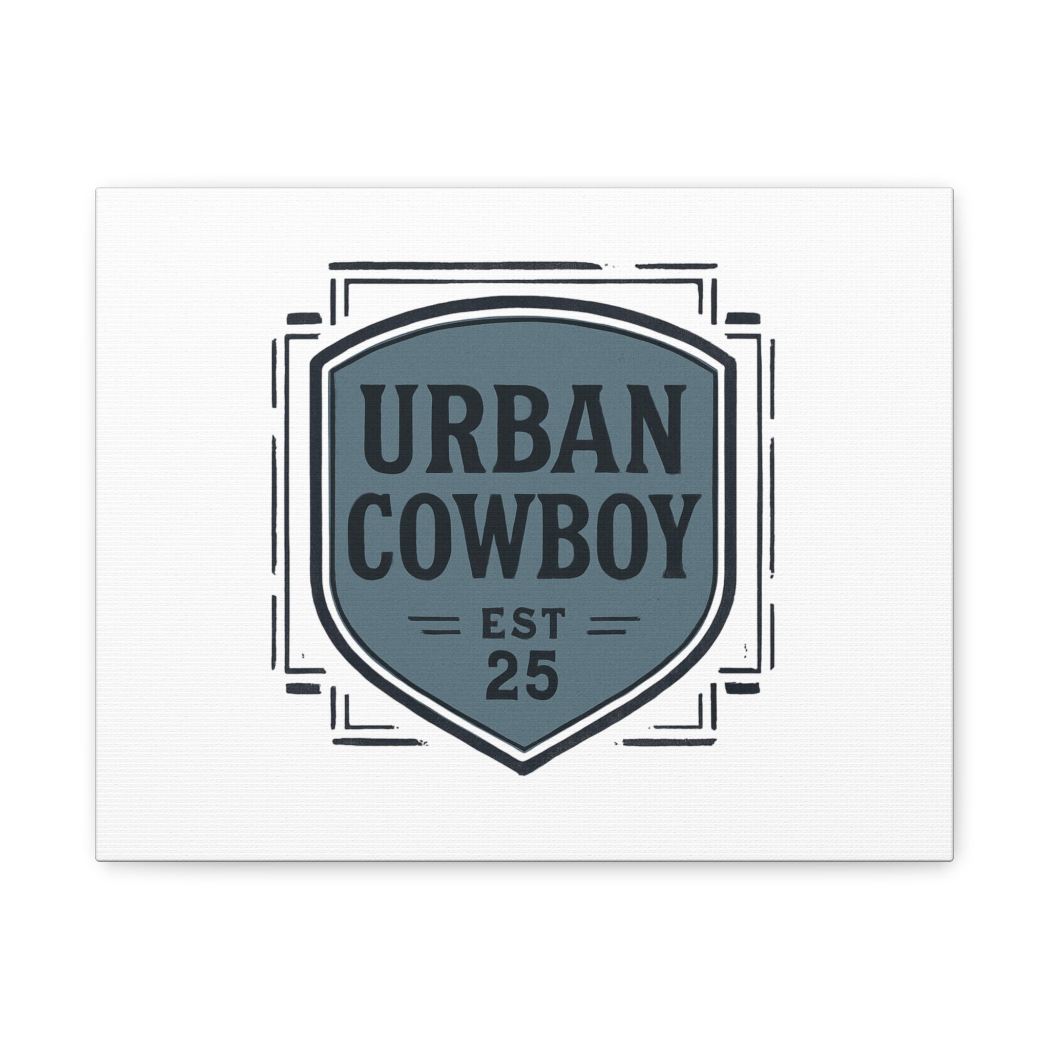 Urban Cowboy Shield Matte Canvas Wall Art — “URBAN COWBOY EST 25” Stretched Canvas