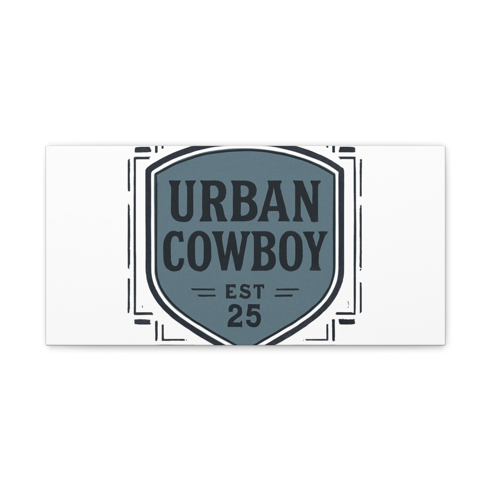 Urban Cowboy Shield Matte Canvas Wall Art — “URBAN COWBOY EST 25” Stretched Canvas