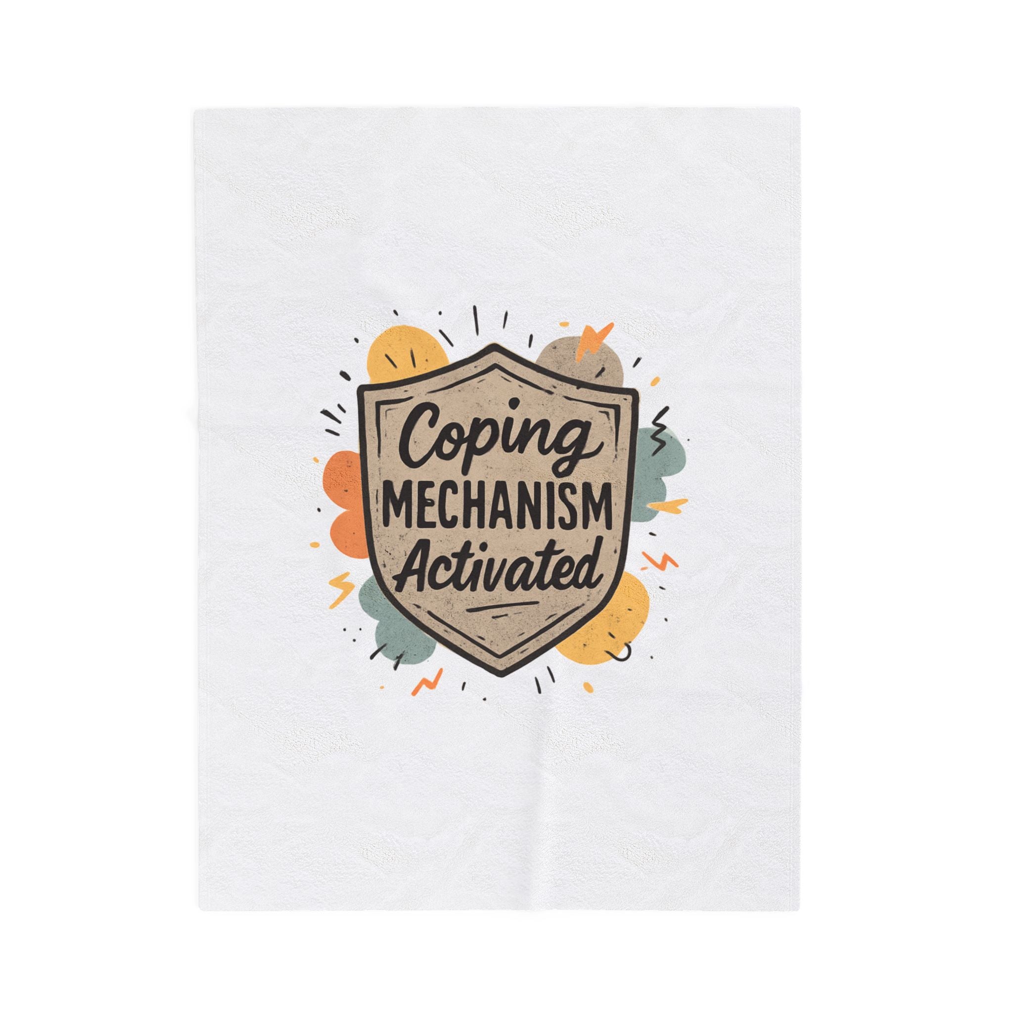 Velveteen Plush Blanket — "Coping Mechanism Activated" Cozy Throw for Stress Relief & Self-Care