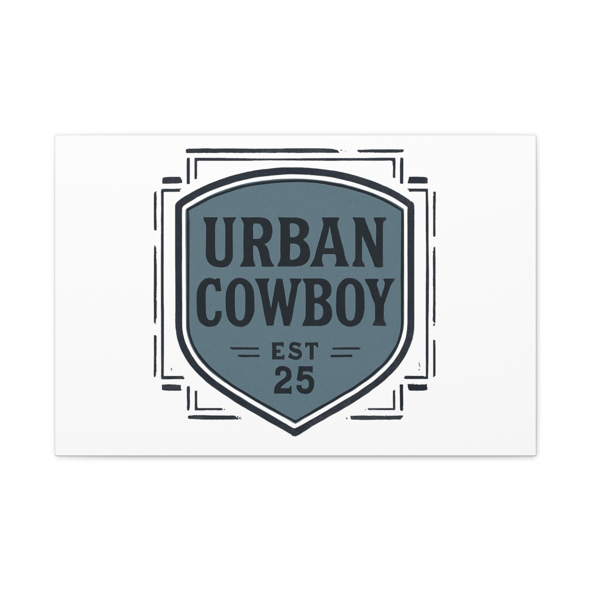 Urban Cowboy Shield Matte Canvas Wall Art — “URBAN COWBOY EST 25” Stretched Canvas