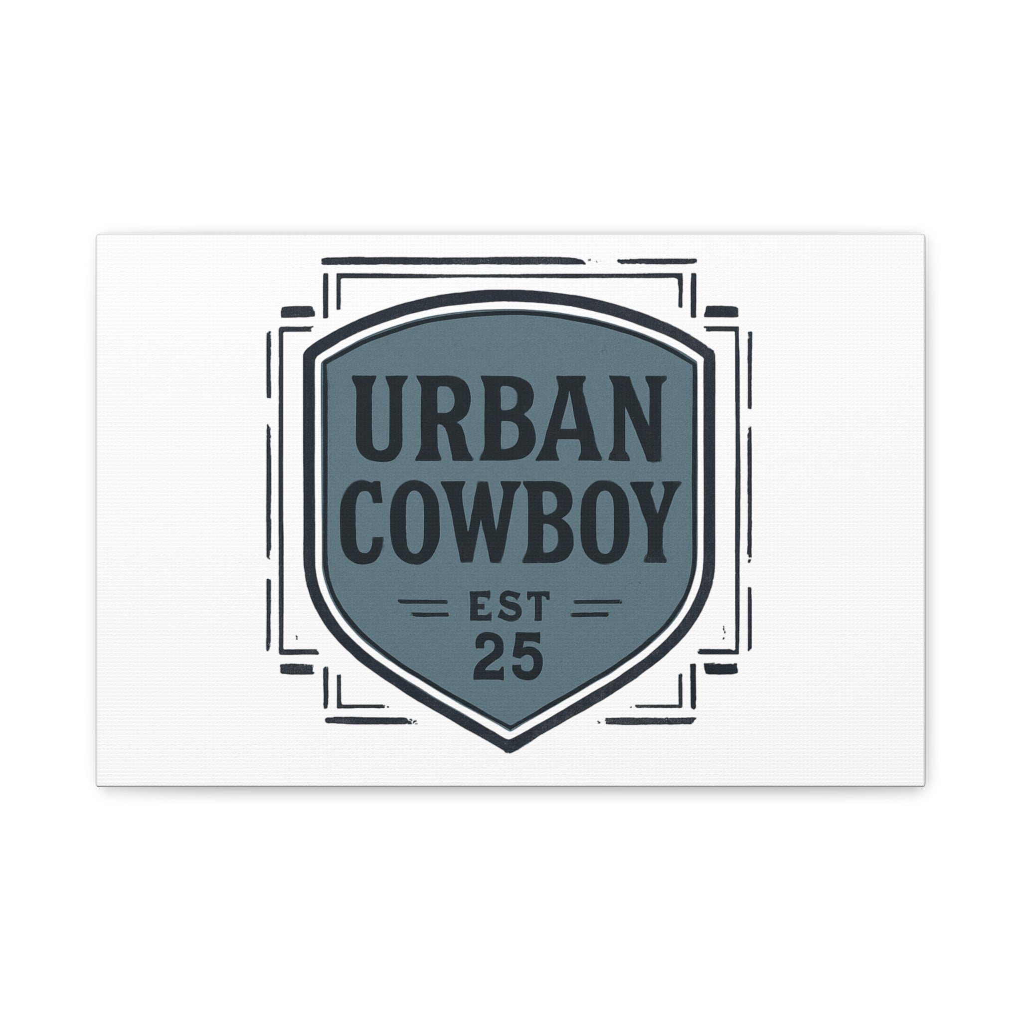 Urban Cowboy Shield Matte Canvas Wall Art — “URBAN COWBOY EST 25” Stretched Canvas