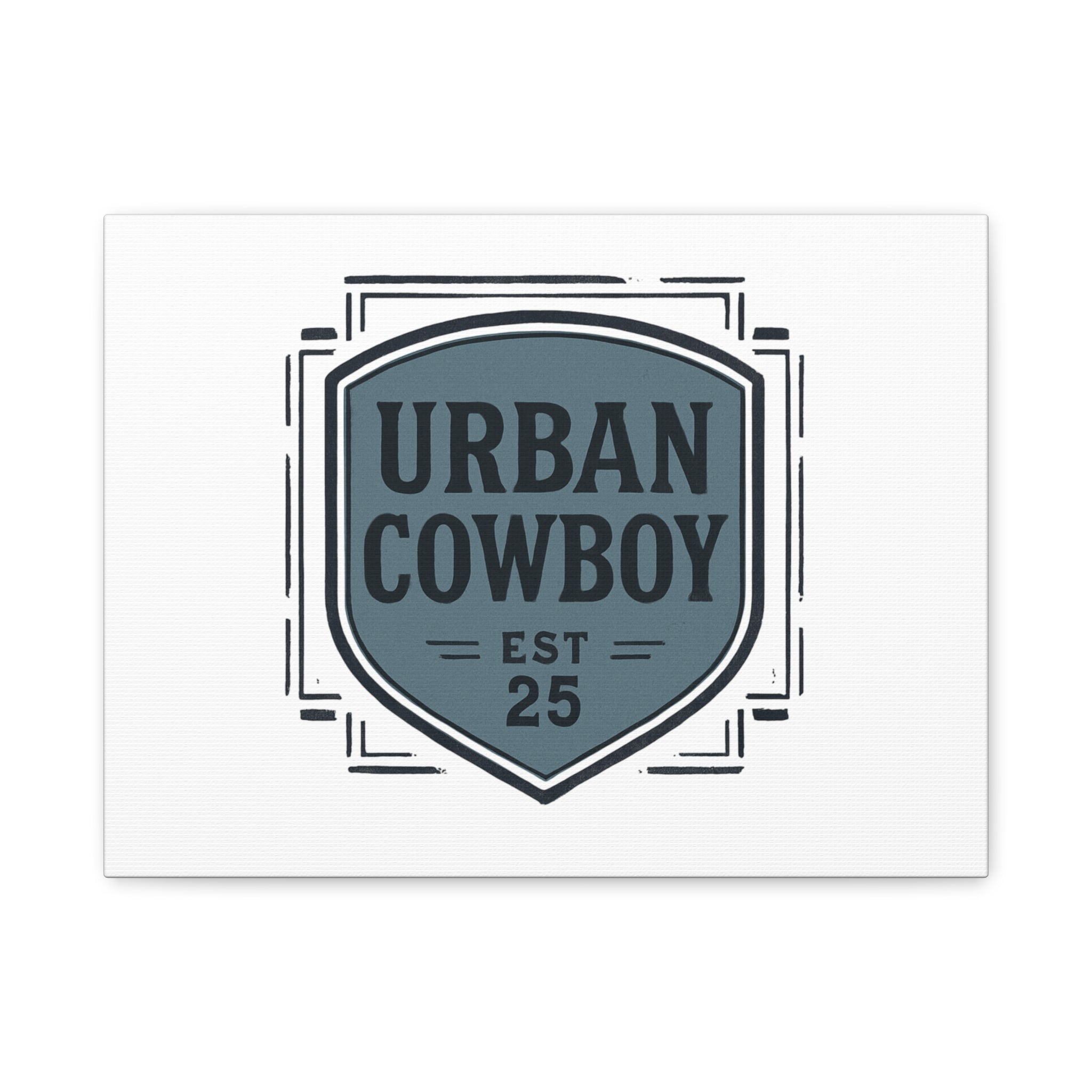 Urban Cowboy Shield Matte Canvas Wall Art — “URBAN COWBOY EST 25” Stretched Canvas