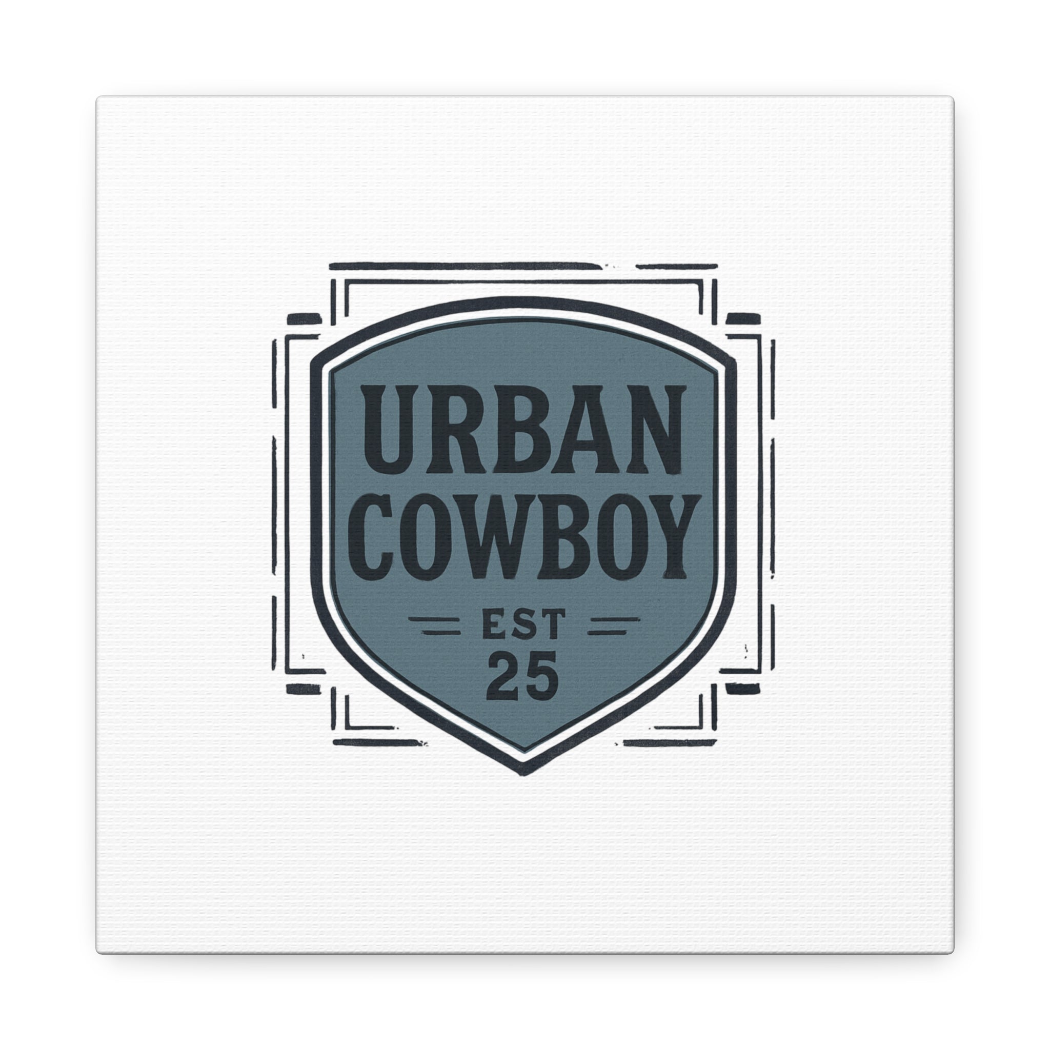 Urban Cowboy Shield Matte Canvas Wall Art — “URBAN COWBOY EST 25” Stretched Canvas