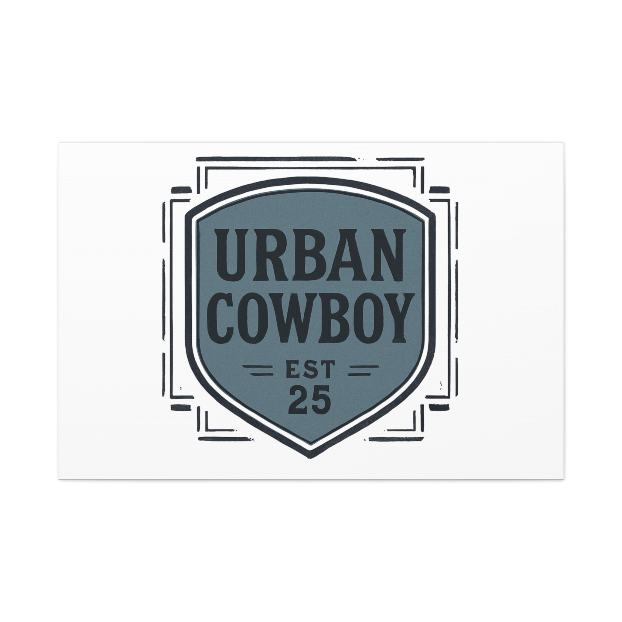 Urban Cowboy Shield Matte Canvas Wall Art — “URBAN COWBOY EST 25” Stretched Canvas